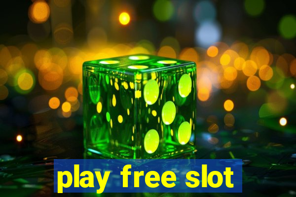 play free slot