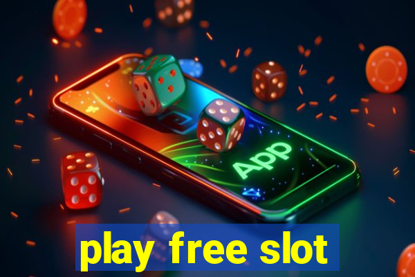 play free slot