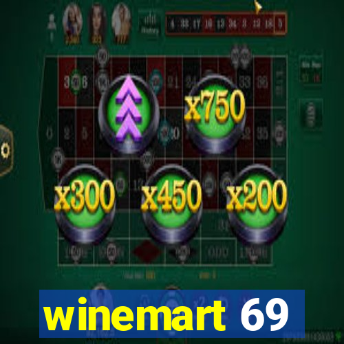 winemart 69