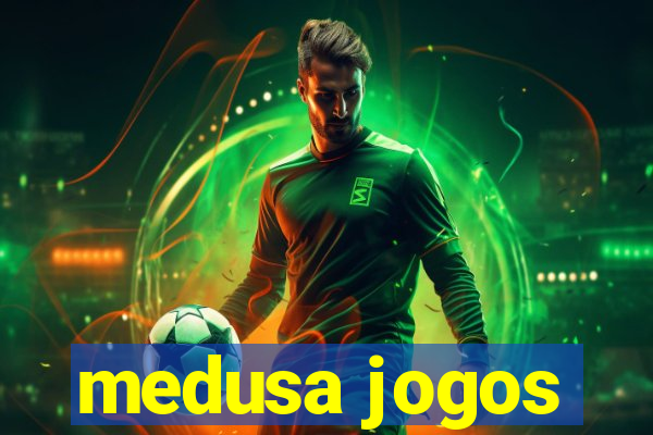 medusa jogos