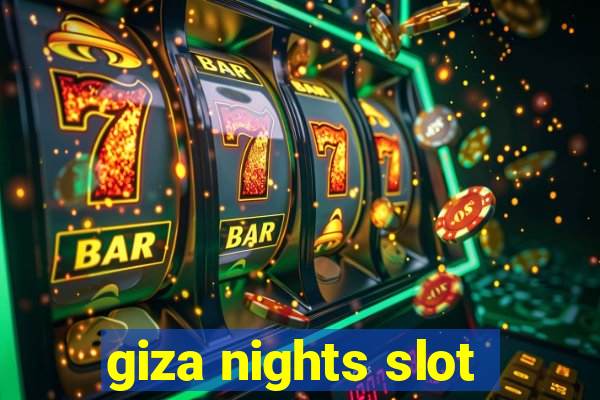 giza nights slot