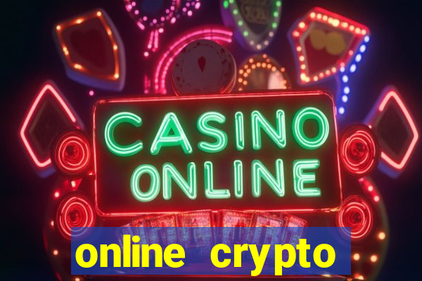 online crypto casino games