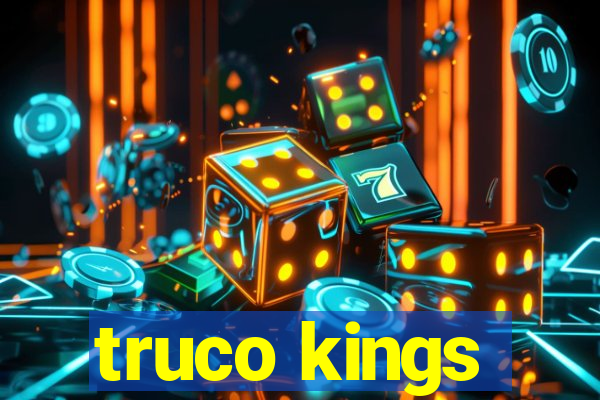 truco kings