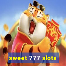 sweet 777 slots