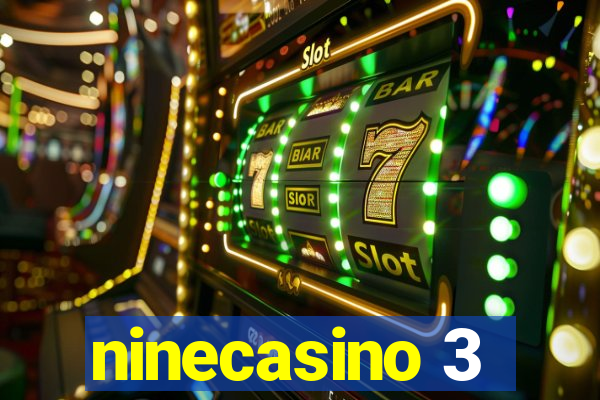 ninecasino 3