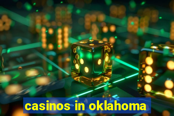 casinos in oklahoma