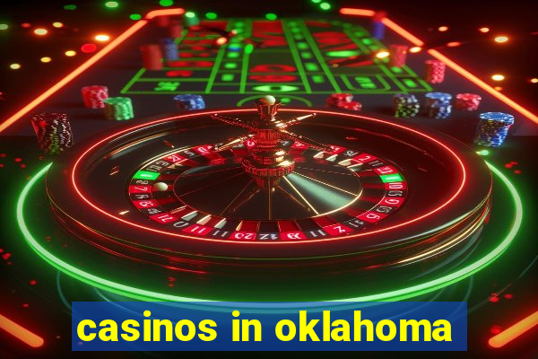 casinos in oklahoma