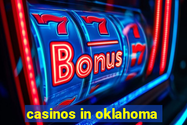 casinos in oklahoma