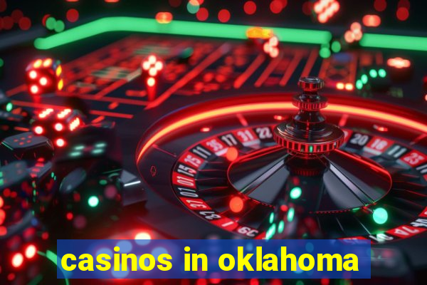 casinos in oklahoma