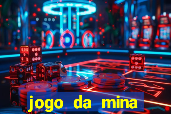 jogo da mina aposta 1 real