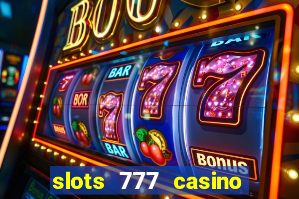 slots 777 casino by dragonplay