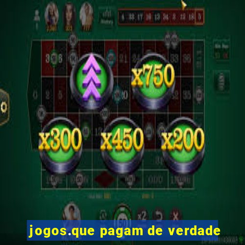 jogos.que pagam de verdade