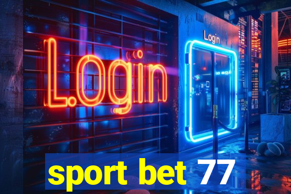 sport bet 77