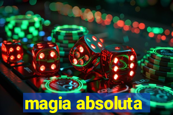 magia absoluta