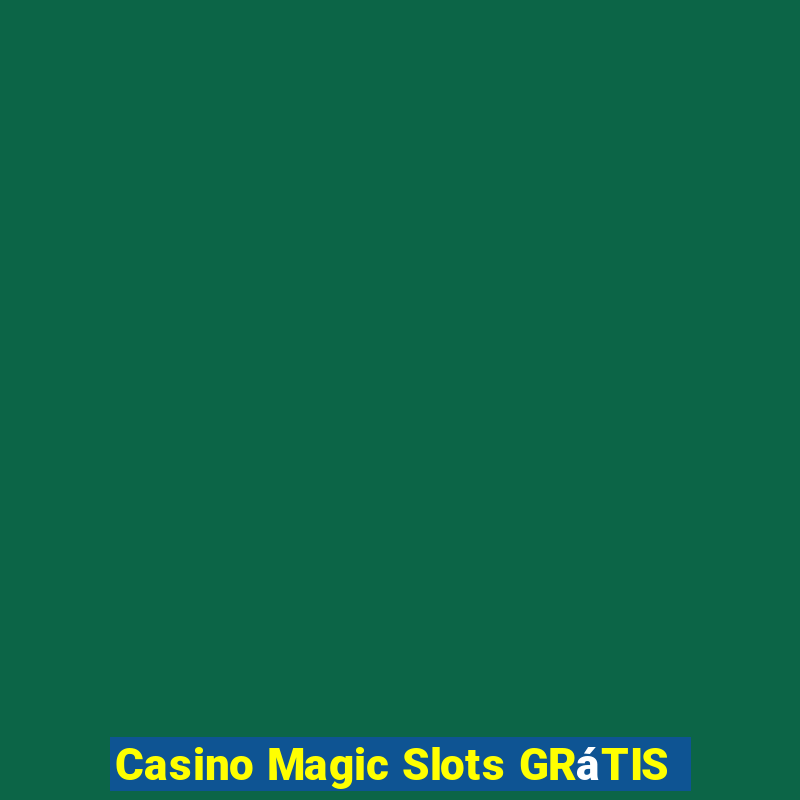 Casino Magic Slots GRáTIS