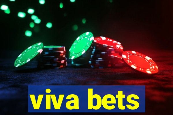 viva bets