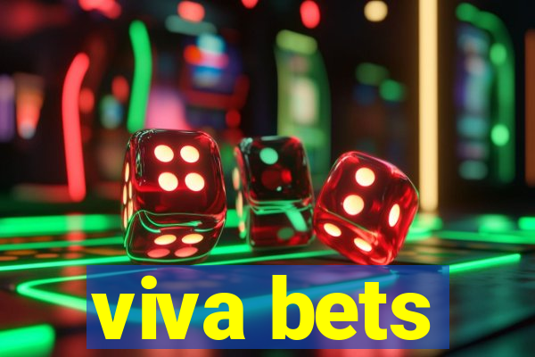 viva bets