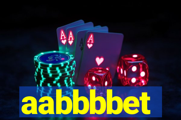 aabbbbet