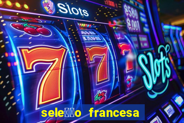 sele莽茫o francesa basquete 2024