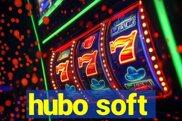 hubo soft