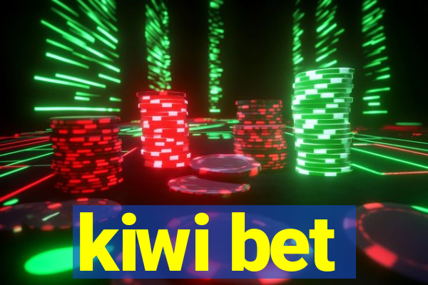 kiwi bet