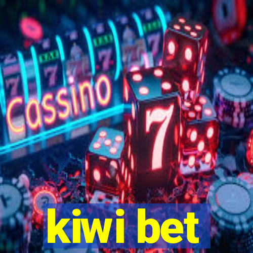 kiwi bet