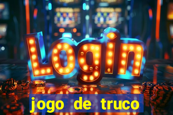 jogo de truco valendo dinheiro real