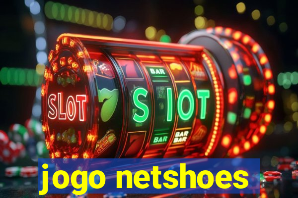 jogo netshoes