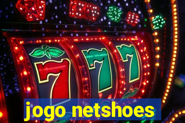 jogo netshoes