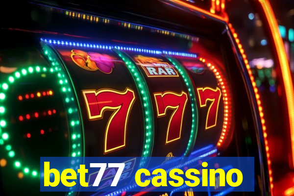 bet77 cassino