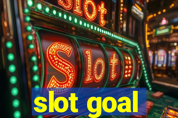 slot goal