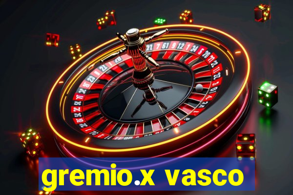 gremio.x vasco