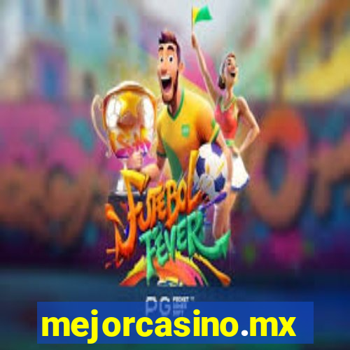 mejorcasino.mx