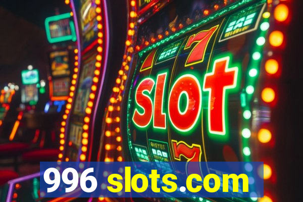 996 slots.com