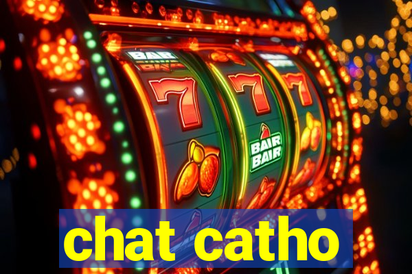 chat catho