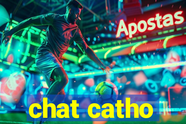 chat catho