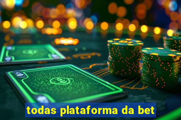 todas plataforma da bet