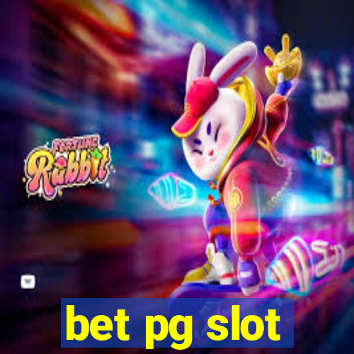 bet pg slot