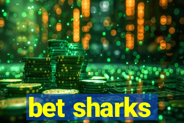 bet sharks