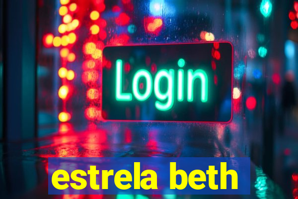 estrela beth