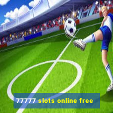 77777 slots online free