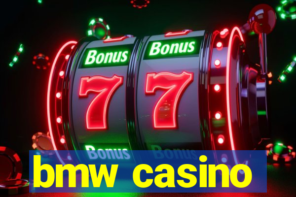 bmw casino