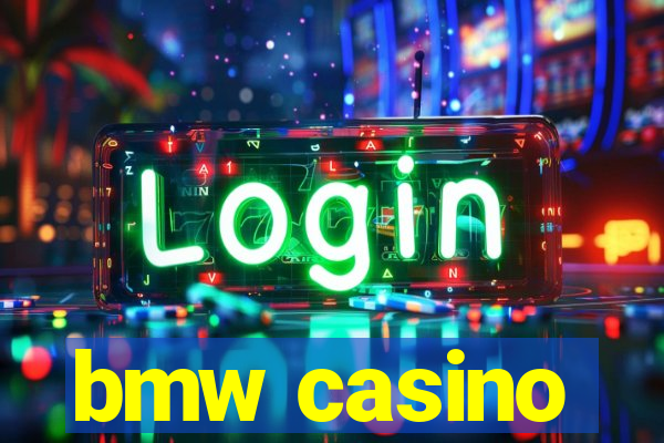 bmw casino