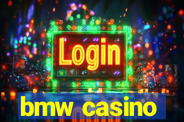 bmw casino