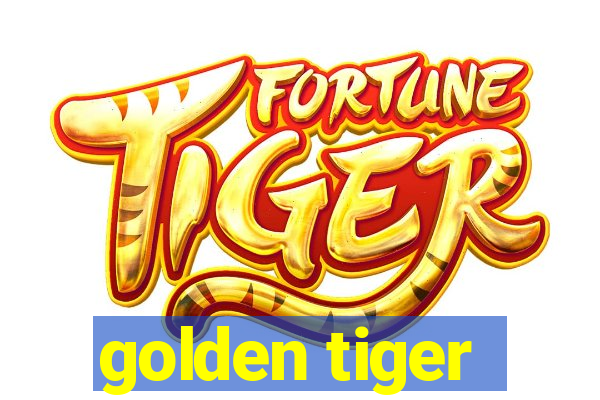 golden tiger