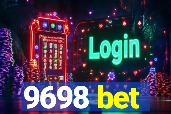 9698 bet