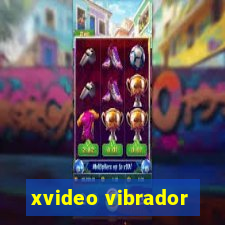 xvideo vibrador