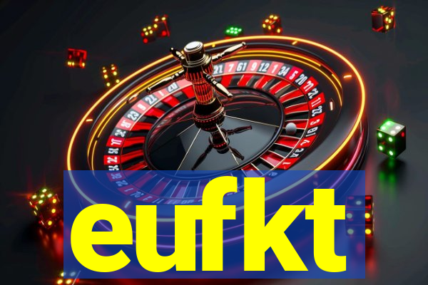 eufkt