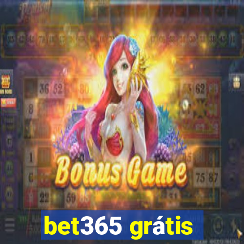 bet365 grátis