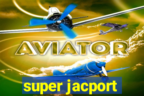 super jacport